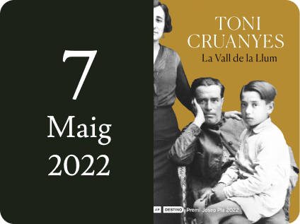 Cartell. 7 de maig del 2022. Toni Cruanyes. La Vall de la Llum