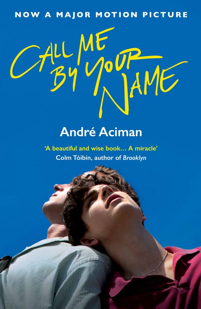 Llibre. Call me by your name. André Aciman.