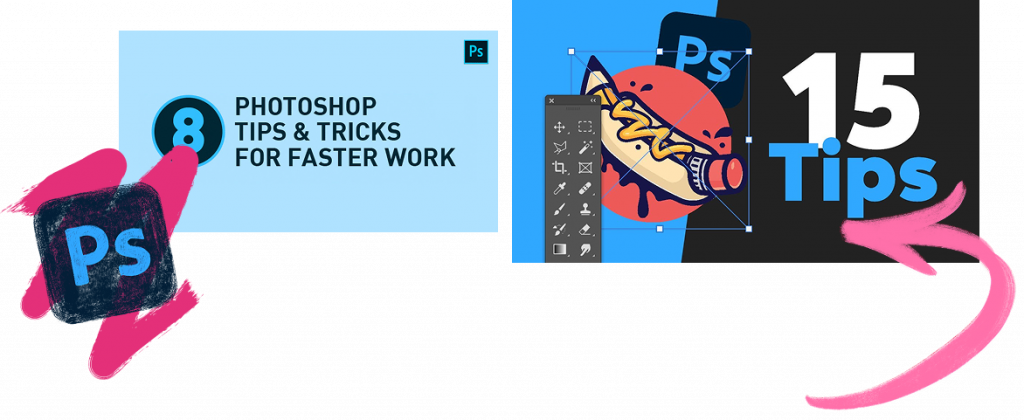 Imatge promocional de Photoshop dividida en dues seccions. A l’esquerra: logo de Photoshop (Ps) amb el número 8 i el text “PHOTOSHOP TIPS & TRICKS FOR FASTER WORK” sobre fons blau clar. A la dreta: il·lustració divertida d’un hot dog amb mostassa, la barra d’eines de Photoshop i el text “15 Tips” en gran sobre fons negre i blau. Decorat amb traços i fletxes roses.»