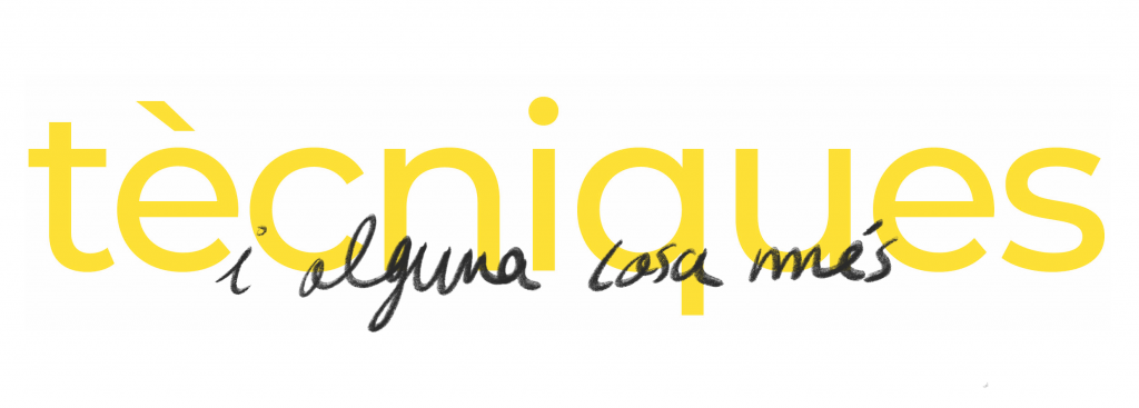 Títol de pàgina: Tècniques, subtítol: I alguna cosa més.