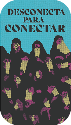Desconecta para Conectar